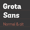 Grota Sans Alt Family